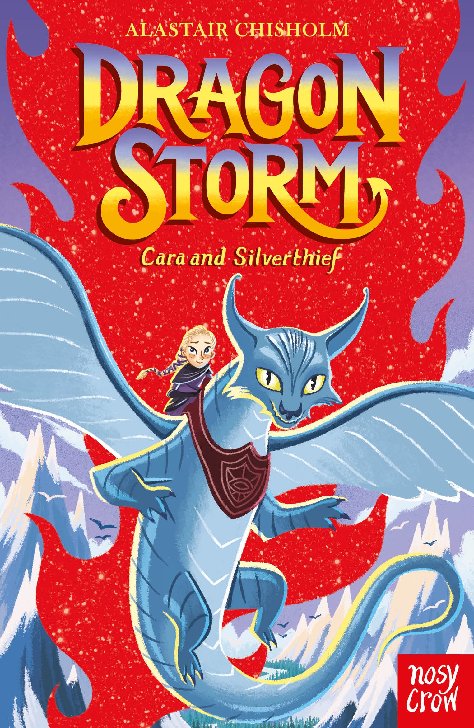 Dragon Storm: Cara and Silverthief : Alastair Chisholm, Eric